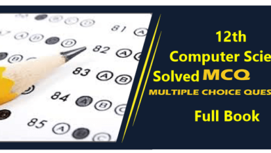 12th Computer Science Solved MCQ'S Full Book