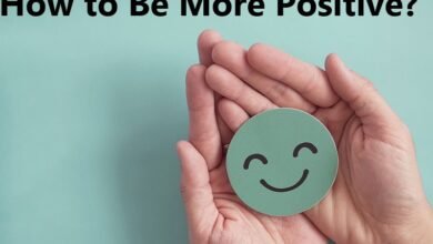 How to Be More Positive